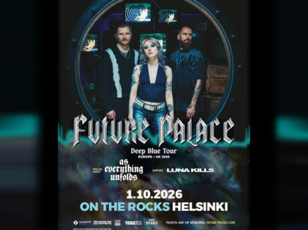 Future Palace (GER), As Everything Unfolds (ENG), LUNA KILLS – On the Rocks, Helsinki
